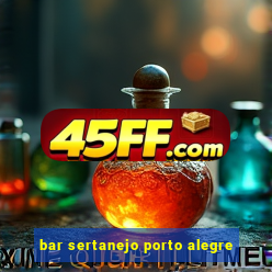 bar sertanejo porto alegre